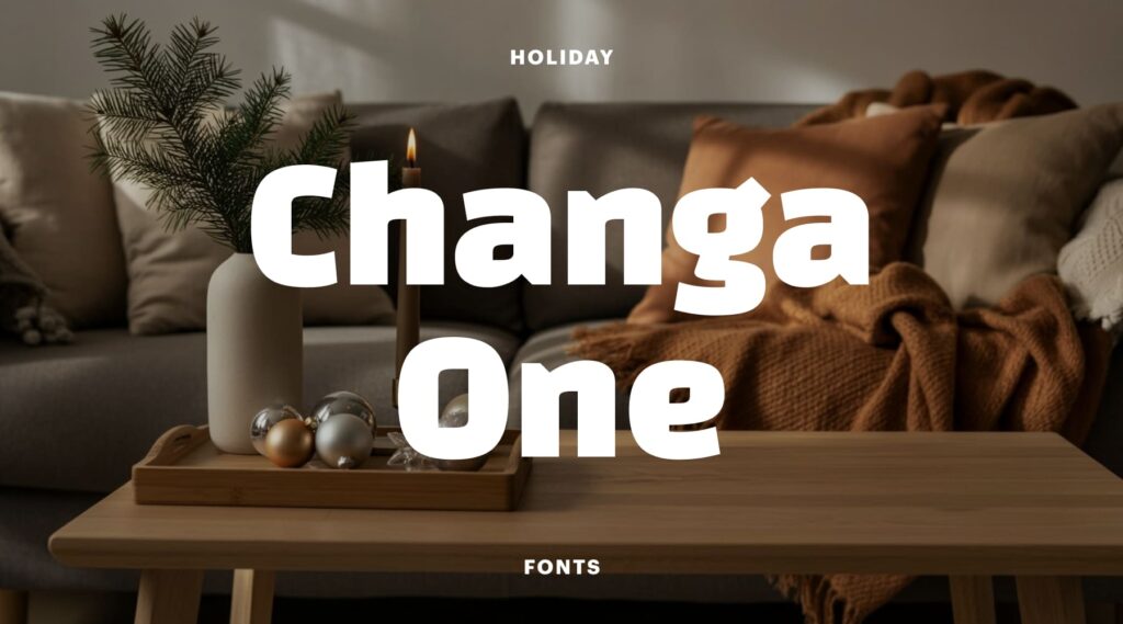 Changa One holiday font