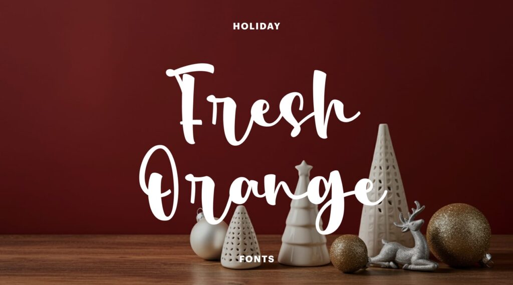 Fresh Orange holiday font