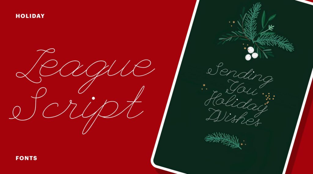League Script holiday font