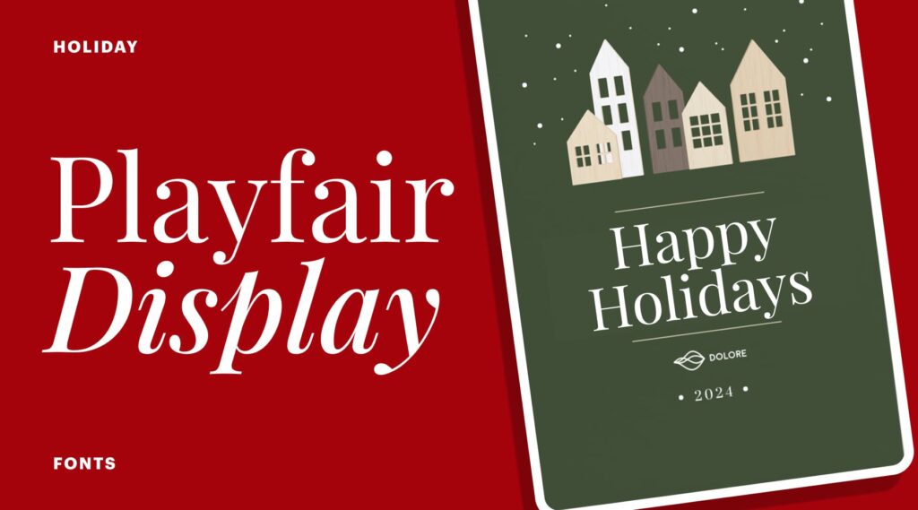 Playfair Display holiday font