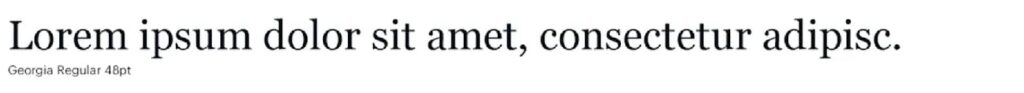 Georgia font is one of the most readable fonts