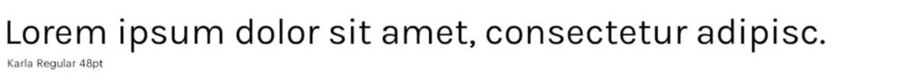 Karla font is one of the most readable fonts